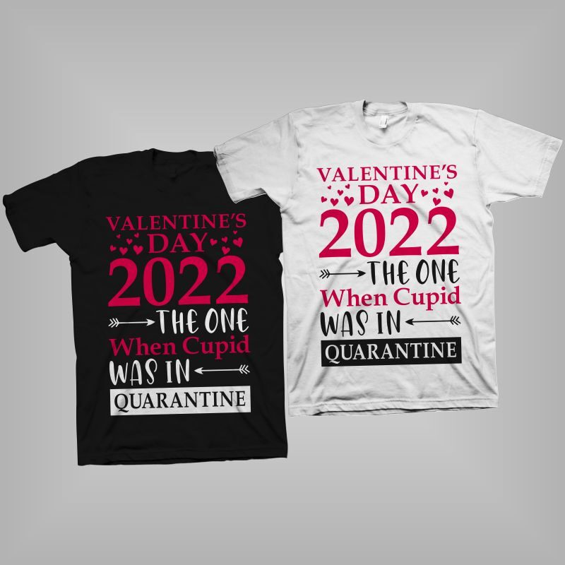 Valentine 2022, Valentine’s day t shirt designs, anti valentine svg, valentine svg, funny t shirt design, anti valentine t shirt design, funny valentine t shirt design, valentine t shirt design