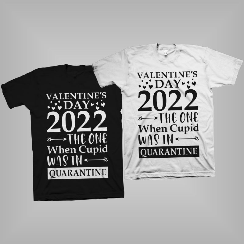 Valentine 2022, Valentine’s day t shirt designs, anti valentine svg, valentine svg, funny t shirt design, anti valentine t shirt design, funny valentine t shirt design, valentine t shirt design