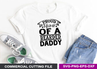 Proud owner of a bearded daddy SVG
