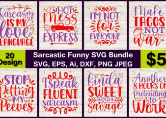Sarcastic Funny PNG & SVG Vector print-ready 20 t-shirts design Bundle