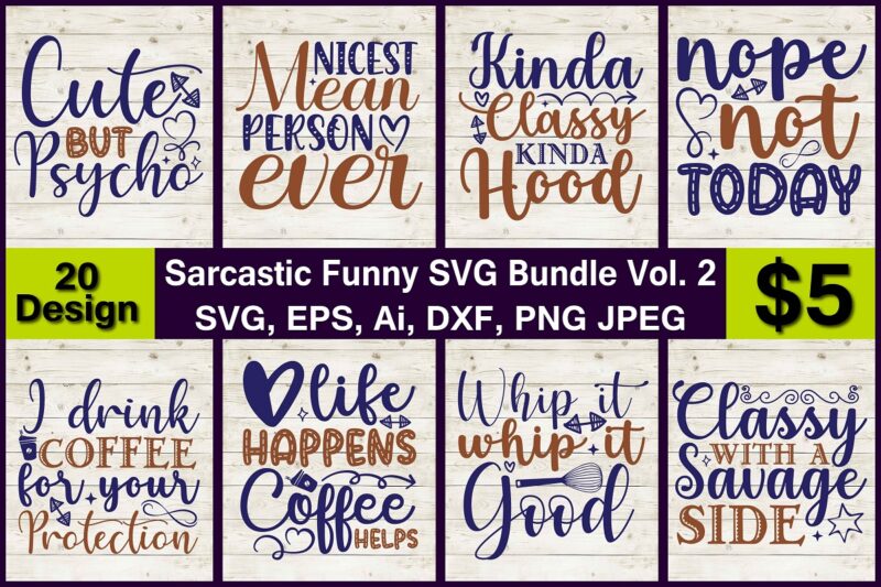 Sarcastic Funny Bundle SVG & PNG print-ready t-shirts 20 design Bundle