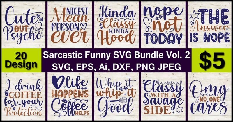 Sarcastic Funny Bundle SVG & PNG print-ready t-shirts 20 design Bundle