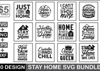Stay Home Svg Bundle