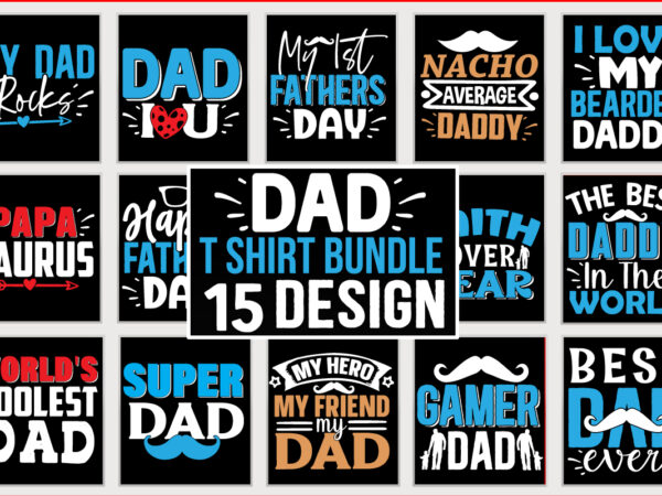 Dad t shirt design bundle