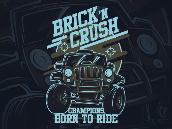 Brick n crush t-shirt design illustration