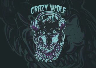 Crazy Wolf T-Shirt Design