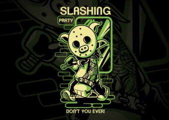 Slashing Party 2 T-Shirt Design