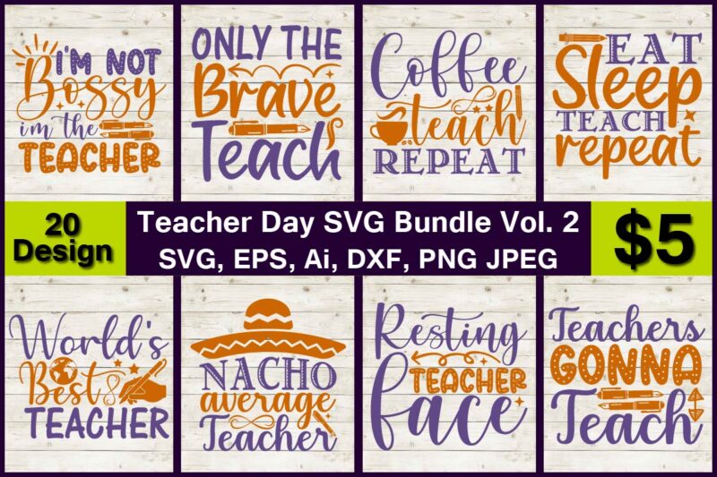 Teacher Day PNG & SVG Vector print-ready 20 t-shirts design Bundle