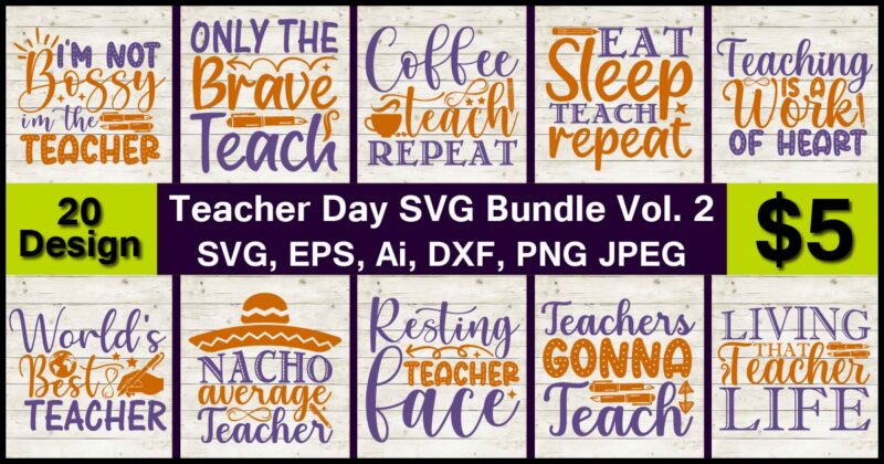 Teacher Day PNG & SVG Vector print-ready 20 t-shirts design Bundle