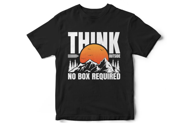 Think Outside No Box Required, Cool T-Shirt Design For Sale, Editable File Included.