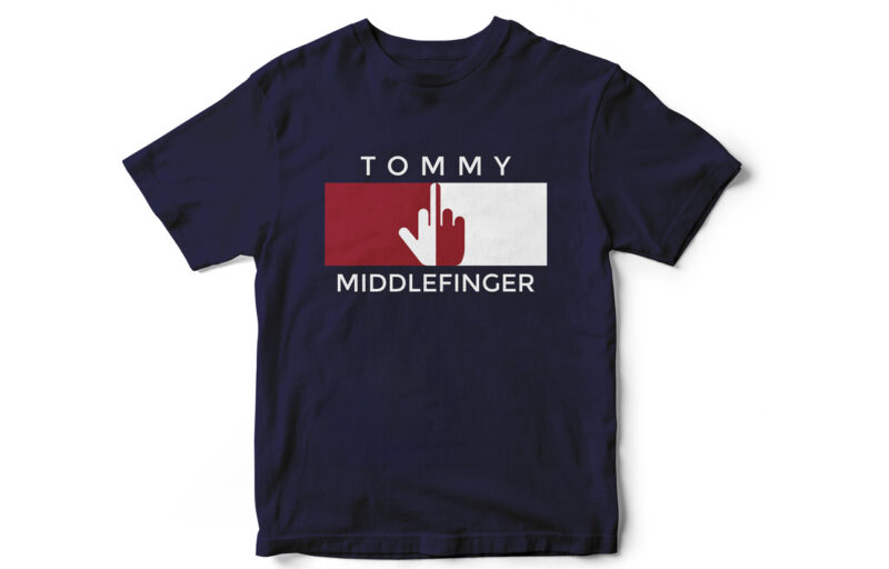 Tommy Middle Finger, Funny-Sarcastic design, Parody Design
