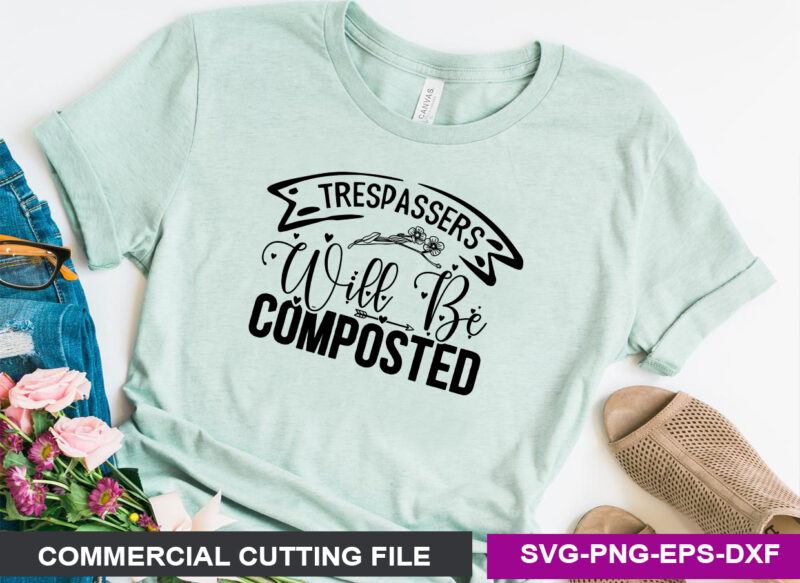 Trespassers will be composted SVG
