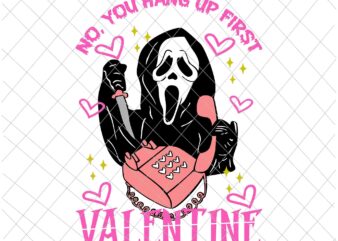 Ghostface Calling Valentine Funny Svg, Scream You Hang Up Svg, Funny Ghostface Valentine’s Svg, Funny Valentine’s Svg