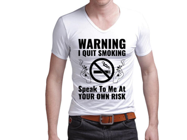 Smoking /stop smoking/no drugs t-shirt design