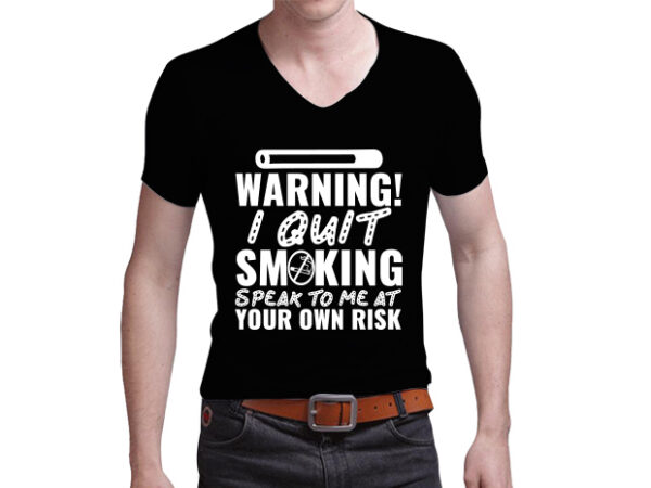 Smoking t-shirt/stop smoking