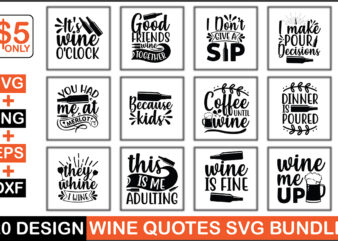 Wine Quotes Svg Bundle t shirt design for sale