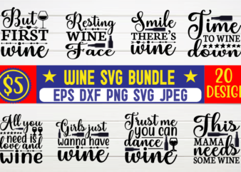 Wine svg bundle wine lover, wine, alcohol, design, wine drinking, wine lovers, svg design, wine drinker, rad wine, newest, wine enthusiast, christmas, best sister, funny, alcohol you later, wine glass,