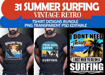 31 SUMMER SURFING Vintage Retro Tshirt Designs Bundle Editable