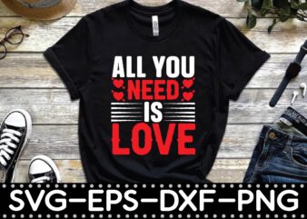 all you need is love t shirt vector