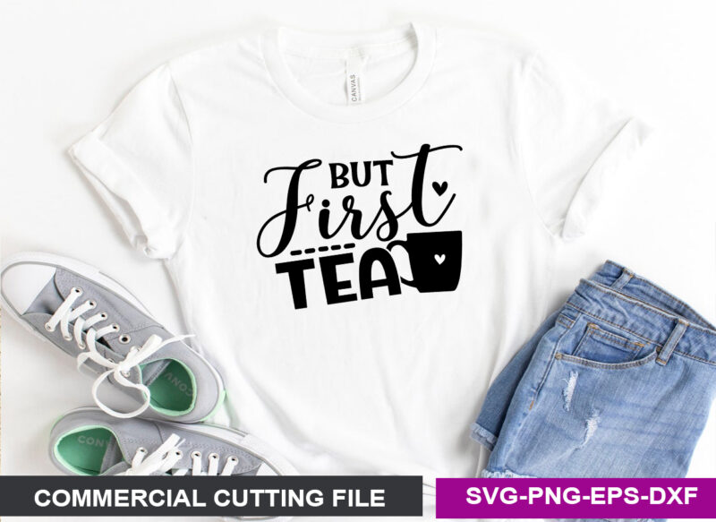 Tea SVG T shirt Design Bundle