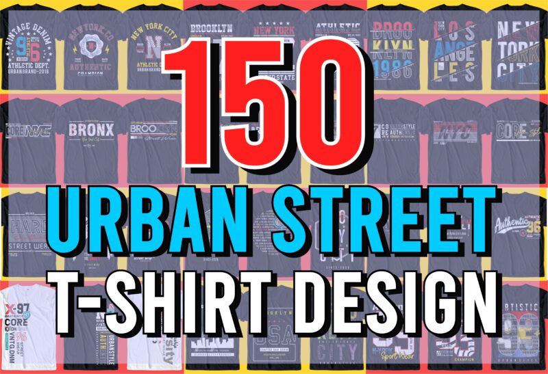 urban city t shirt designs bundle, urban street t shirt design bundle, urban style t shirt designs bundle