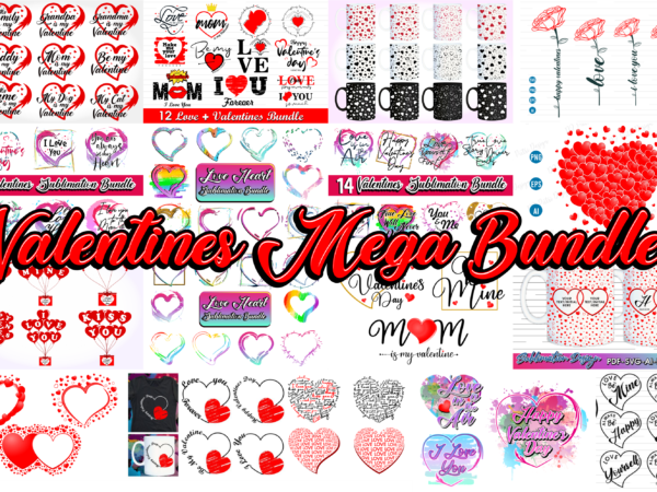 Valentines day t shirt design bundle, valentine svg t shirt designs bundle,valentines day sublimation bundle, mug designs, sticker designs, love quotes bundle,