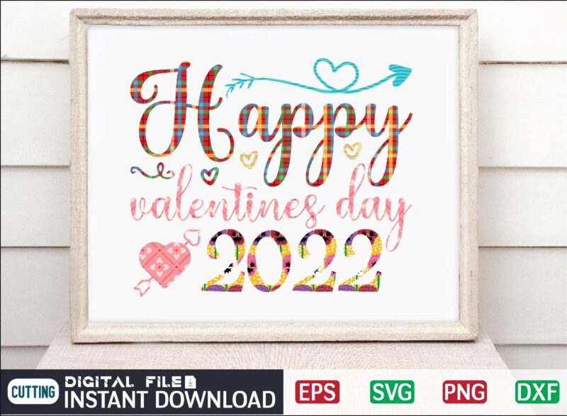 happy valentines day 2022 Valentine Svg Bundle, Svg Cricutsvg Bundlesvalentines Day Svg, Love Svg, Cut File For Cricut.silhouette, Sublimation Designs Downloads, Romantic Svg Bundle, Valentines Day Quote Png, Love Saying