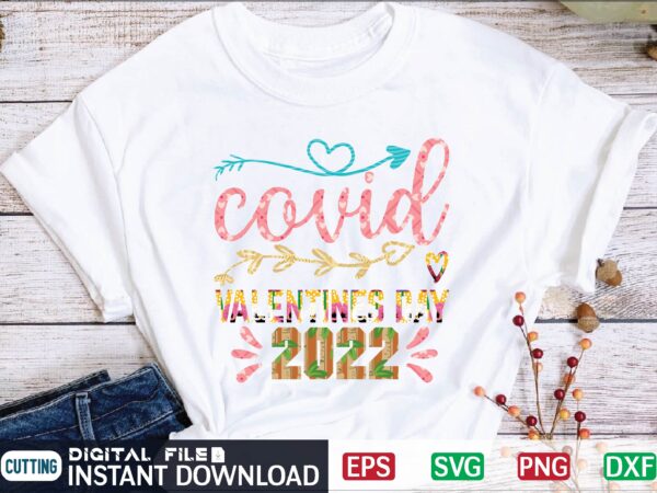 Covid valentines day 2022 valentine svg bundle, svg cricutsvg bundlesvalentines day svg, love svg, cut file for cricut.silhouette, sublimation designs downloads, romantic svg bundle, valentines day quote png, love saying