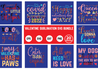 valentine sublimation svg bundle Valentine Svg Bundle, Svg Cricutsvg Bundlesvalentines Day Svg, Love Svg, Cut File For Cricut.silhouette, Sublimation Designs Downloads, Romantic Svg Bundle, Valentines Day Quote Png, Love Saying