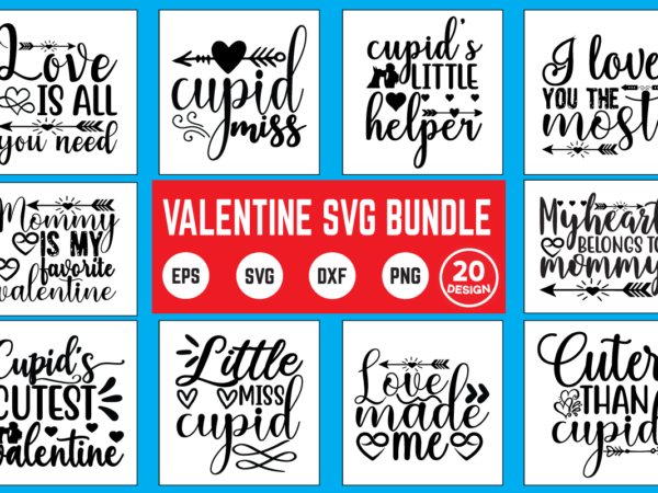 Valentine svg bundle t shirt design template valentine svg, valentines day svg, valentine, valentines svg, valentine svg, valentines day, svg, happy valentines day, svg files, love, couple, craft supplies tools,