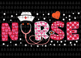Nurse Valentines Day Svg, Valentine ER ICU NICU RN Nurses Svg, Nurse Svg, Valentines Day Svg T shirt vector artwork
