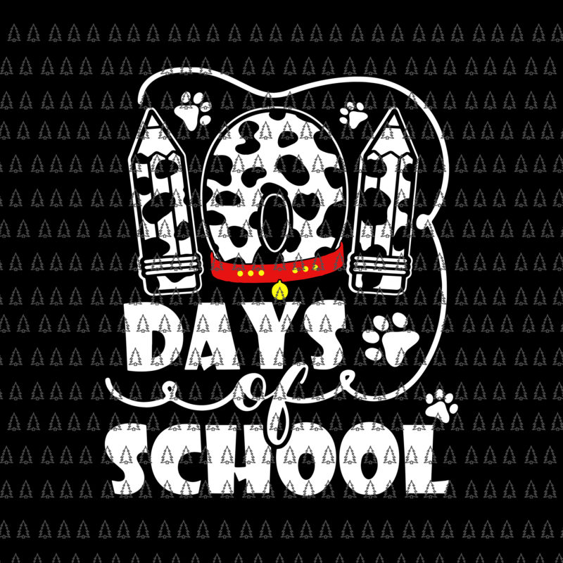 101 Days Of School Dalmatian Dog Svg, 100 Days Smarter Svg, Dalmatian Dog Svg, Days Of School Svg