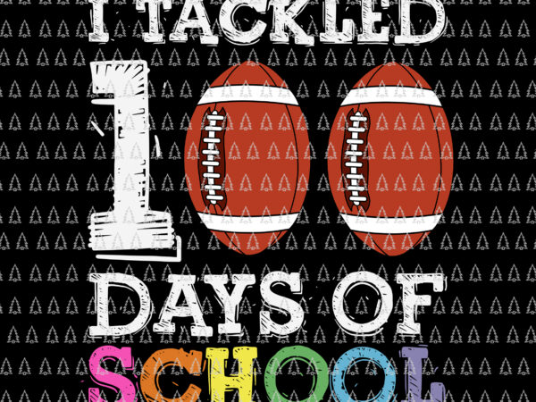 American football 100 days of school svg, 100th day of school svg, teacher quote svg, american football school svg t shirt vector