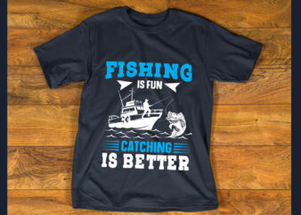 fishing is fan catching T shirt
