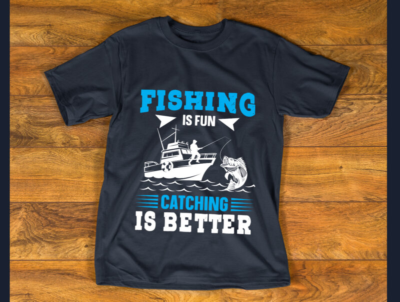 fishing is fan catching T shirt