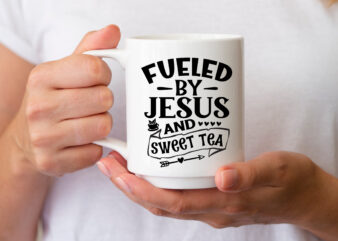 fueled by jesus and sweet tea SVG t shirt graphic design