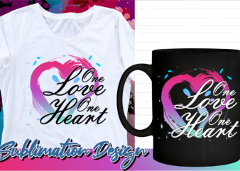 valentines day sublimation t shirt design, valentine t shirt design, love t shirt design, love quotes png, one love one heart