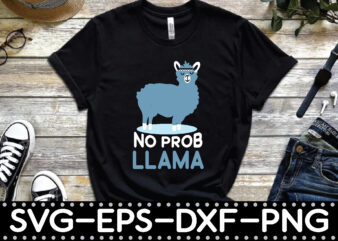 no prob llama T shirt vector artwork