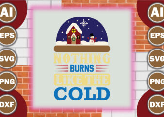 Nothing burns like the cold=9