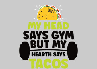 My Head Says GYM