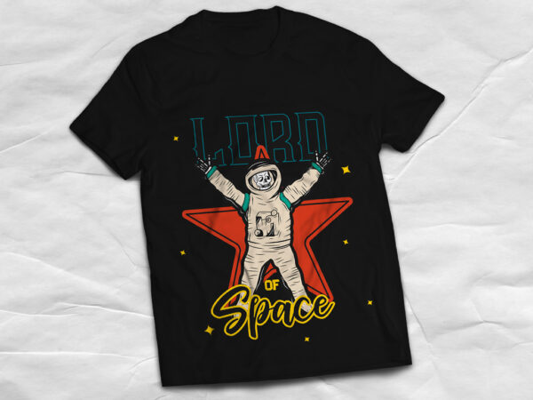 Happy lord spaceman, t-shirt design