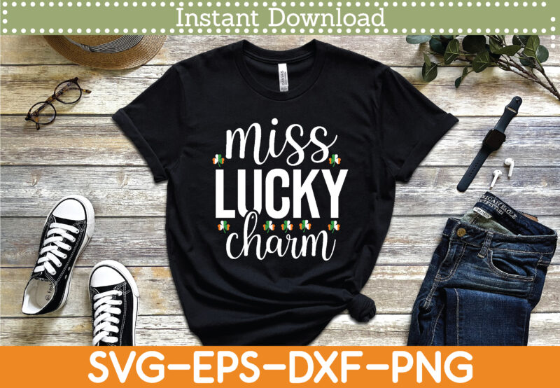 Miss Lucky Charm St. Patrick’s Day Svg Design Cricut Printable Cutting Files