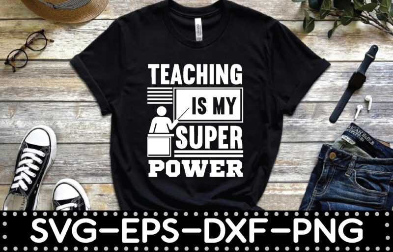 teaching is my super power