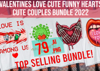 Valentines love cute funny hearts cute couples bundle 2022