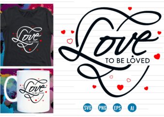 love Heart Valentine SVG T shirt Design, valentines day t shirt design, valentines t shirt design, valentine quotes, valentine t shirt design, valentines svg design,