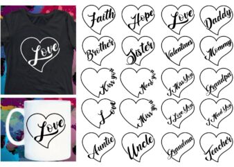 family quotes valentine t shirt design bundle, love Heart Valentine SVG T shirt Design, valentines day t shirt design, i love you t shirt design svg, valentine quotes, valentine t