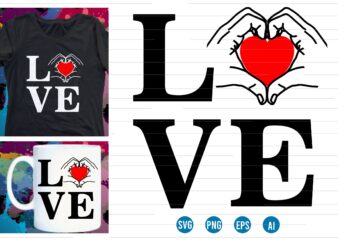 love Heart Valentine SVG T shirt Design, valentines day t shirt design, valentines t shirt design, valentine quotes, valentine t shirt design, valentines svg design,