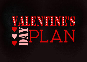 Valentines day plan SVG editable vector t-shirt design printable files