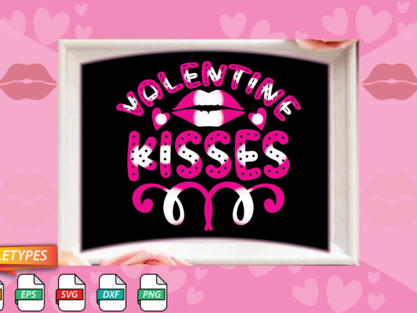 Valentine kisses t shirt vector art