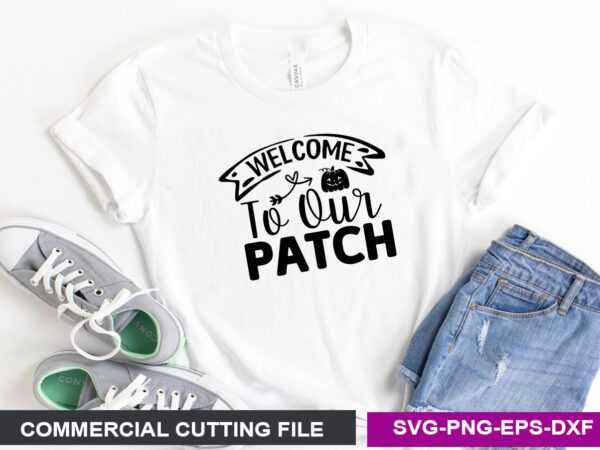 Welcome to our patch svg t shirt design for sale